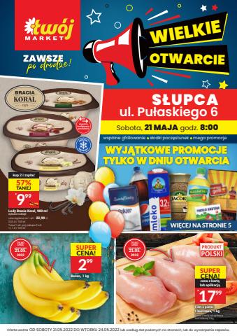 Katalog Twój Market w: Włocławek | TwA3j Market gazetka | 21.05.2022 - 24.05.2022