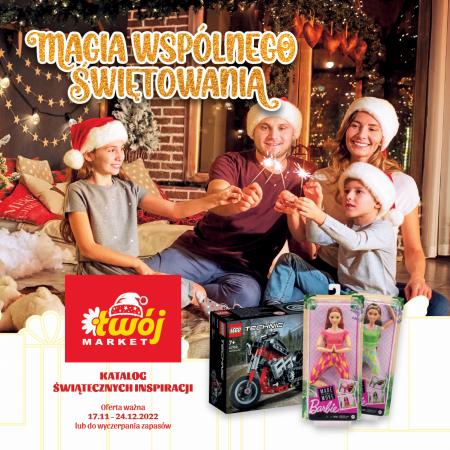 Katalog Twój Market w: Toruń | TwA3j Market gazetka | 17.11.2022 - 24.12.2022