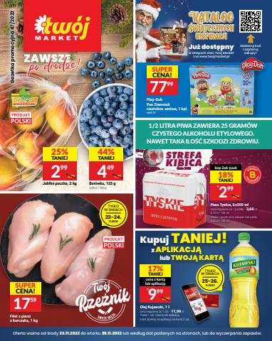 Katalog Twój Market w: Bydgoszcz | TwA3j Market gazetka | 23.11.2022 - 29.11.2022