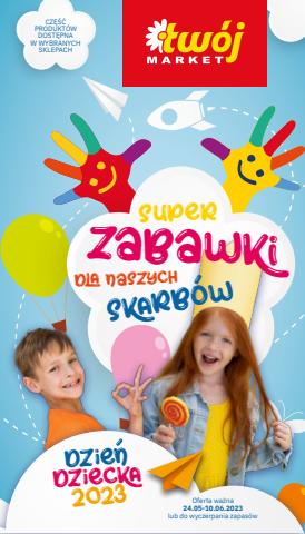 Katalog Twój Market w: Włocławek | TwA3j Market gazetka | 24.05.2023 - 10.06.2023