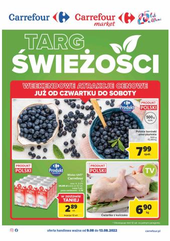 Promocje Supermarkety w Lubin | Gazetka Targ świeżości de Carrefour | 8.08.2022 - 13.08.2022