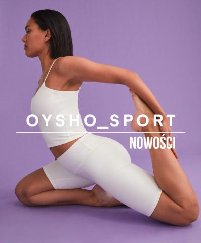 Katalog OYSHO | Nowości / Sport | 10.05.2022 - 7.07.2022