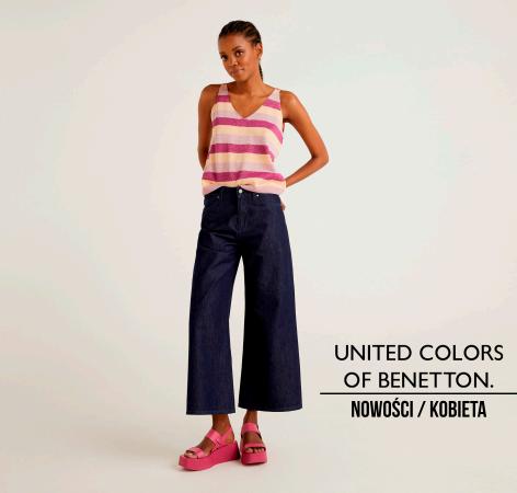Katalog United Colors of Benetton | Nowości / Kobieta | 11.05.2022 - 12.07.2022