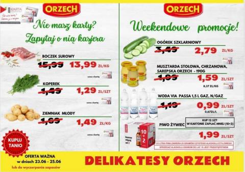 Promocje Supermarkety w Pruszków | ORZECH Weekendowe promocje! de Orzech | 24.06.2022 - 25.06.2022