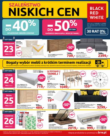 Promocje Dom i meble w Skierniewice | Szaleństwo niskich cen do 40% taniej de Black Red White | 23.05.2022 - 11.06.2022