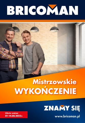 Promocje Budownictwo i ogród w Zgierz | Mistrzowskie Wykończenie de Bricoman | 1.08.2022 - 14.08.2022
