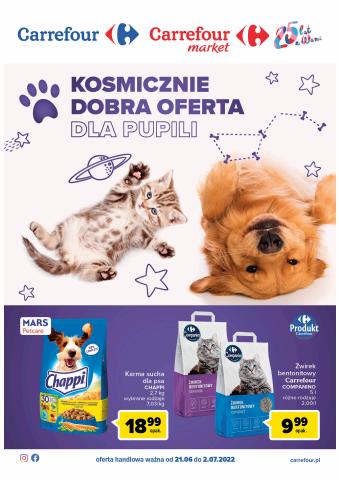 Katalog Carrefour Market w: Poznań | Gazetka Dobra oferta dla pupila | 20.06.2022 - 2.07.2022