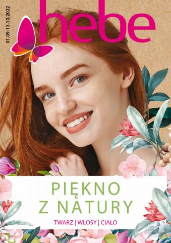 Promocje Perfumy i kosmetyki w Poznań | Katalog Piękno z Natury de Hebe | 1.09.2022 - 13.10.2022