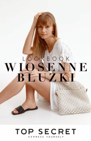 Katalog Top Secret | Wiosenne Bluzki & Sukienki | 15.04.2022 - 15.06.2022
