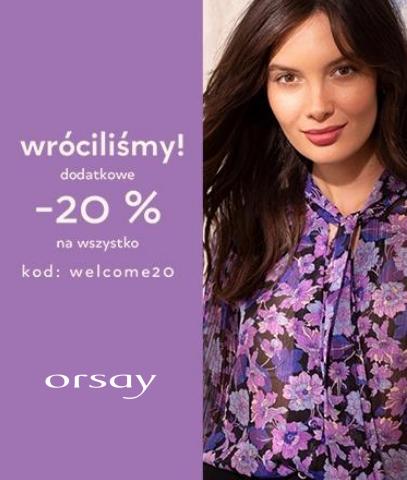Katalog Orsay w: Warszawa | Wróciliśmy! Dodatkowe -20% na Wszystko | 22.03.2023 - 28.03.2023
