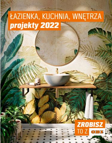 Promocje Budownictwo i ogród w Nowy Dwór Mazowiecki | Łazienka, Kuchnia, Wnętrza 2022 de OBI | 15.06.2022 - 31.12.2022